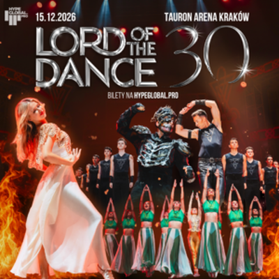 LORD OF THE DANCE - 30th ANNIVERSARY TOUR